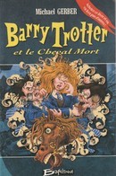 Barry Trotter et le Cheval Mort - couverture livre occasion