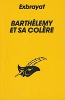 Barthélemy et sa colère - couverture livre occasion