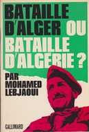 Bataille d'Alger ou bataille d'Algérie ? - couverture livre occasion