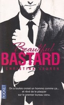 Beautiful bastard - couverture livre occasion
