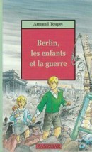 Berlin, les enfants et la guerre - couverture livre occasion