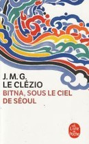 Bitna, sous le ciel de Séoul - couverture livre occasion