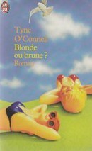 Blonde ou brune ? - couverture livre occasion