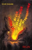Brûlis, crachouillis et autres dragonneries - couverture livre occasion