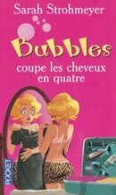 Bubbles coupe les cheveux en quatre - couverture livre occasion