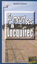 Ca meurt sec à Locquirec - couverture livre occasion