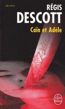 Caïn et Adèle - couverture livre occasion