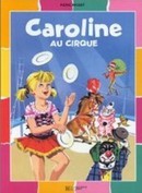 Caroline au cirque - couverture livre occasion