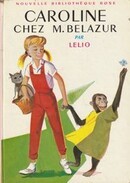 Caroline chez M. Belazur - couverture livre occasion
