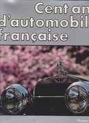 Cent ans d'automobile française - couverture livre occasion