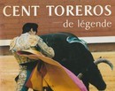 Cent toreros de légende - couverture livre occasion