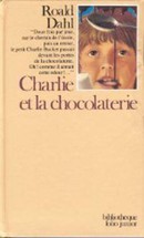 Charlie et la chocolaterie - couverture livre occasion