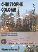 Christophe Colomb La gloire et l'amertume - couverture livre occasion