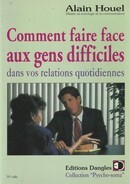 Comment faire face aux gens difficiles - couverture livre occasion