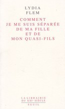 Comment je me suis séparée de ma fille et de mon quasi-fils - couverture livre occasion