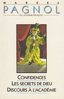 Confidences - Les secrets de Dieu - Discours à l'Académie - couverture livre occasion