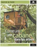 Construire une cabane dans les arbres - couverture livre occasion