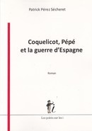 Coquelicot, Pépé et la guerre d'Espagne - couverture livre occasion
