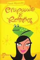 Crapauds & Roméos - couverture livre occasion