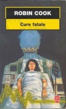 Cure fatale - couverture livre occasion