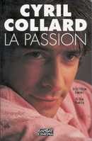 Cyril Collard La passion - couverture livre occasion