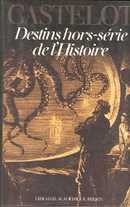 Destins hors-série de l'Histoire - couverture livre occasion