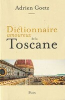 Dictionnaire amoureux de la Toscane - couverture livre occasion