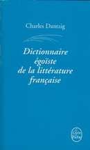 Dictionnaire égoïste de la littérature française - couverture livre occasion