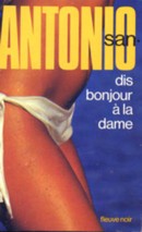 Dis bonjour à la dame - couverture livre occasion