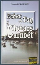 Echec et Tag à Clohars-Carnoët - couverture livre occasion