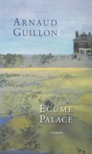 Ecume Palace - couverture livre occasion