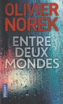 couverture réduite de 'Entre deux mondes' - couverture livre occasion