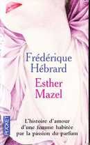 Esther Mazel - couverture livre occasion