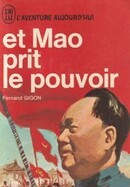 Et Mao prit le pouvoir - couverture livre occasion
