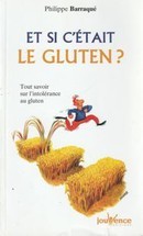 Et si c'était le gluten ? - couverture livre occasion