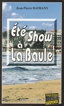 Été Show à La Baule - couverture livre occasion