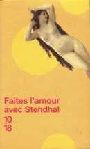 Faites l'amour avec Stendhal - couverture livre occasion