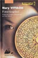 Fatal fengshui - couverture livre occasion