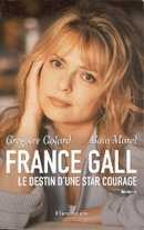 France Gall Le destin d'une star courage - couverture livre occasion
