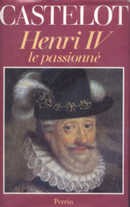 Henri IV le passionné - couverture livre occasion