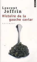Histoire de la gauche caviar - couverture livre occasion