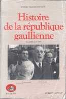 Histoire de la république gaullienne - couverture livre occasion