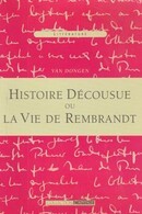 Histoire décousue ou La vie de Rembrand - couverture livre occasion
