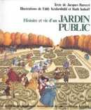 Histoire et vie d'un jardin public - couverture livre occasion