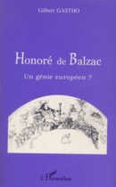Honoré de Balzac un génie européen ? - couverture livre occasion