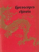 Horoscopes chinois - couverture livre occasion