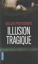 Illusion tragique - couverture livre occasion