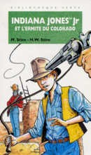 Indiana Jones Jr et l'ermite du Colorado - couverture livre occasion