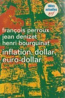 Inflation, dollar, euro-dollar - couverture livre occasion