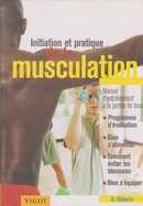 Initiation et pratique de la musculation - couverture livre occasion